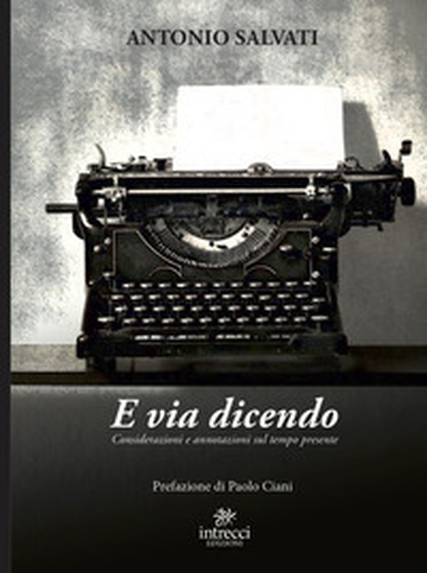 E via dicendo - Librerie.coop E via dicendo - Librerie.coop