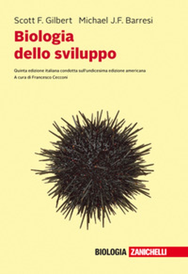 Biologia dello sviluppo - Librerie.coop Biologia dello sviluppo - Librerie.coop
