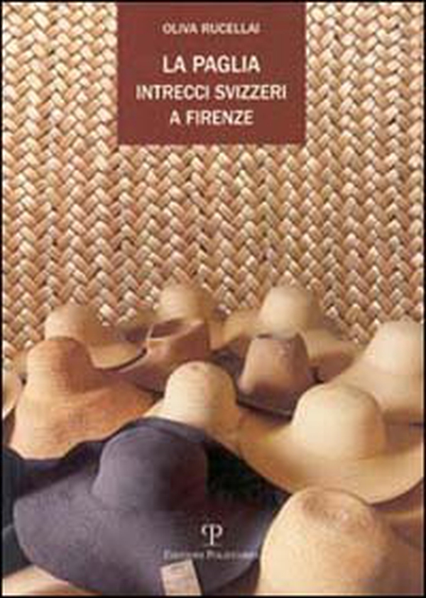 La paglia, intrecci svizzeri a Firenze - Librerie.coop