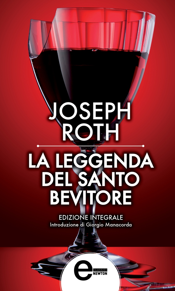 La leggenda del santo bevitore - Librerie.coop La leggenda del santo bevitore - Librerie.coop