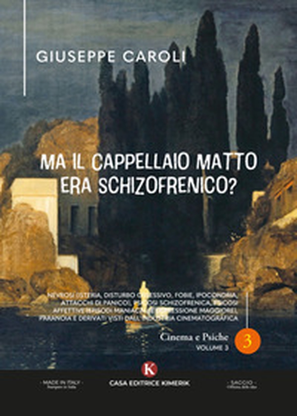 Ma il cappellaio matto era schizofrenico? Nevrosi (isteria, disturbo ossessivo, fobie, ipocondria, attacchi di panico), psicosi schizofrenica, psicosi affettive (episodi maniacali e depressione maggiore), paranoia e derivati visti dall'industria cinematog - Librerie.coop Ma il cappellaio matto era schizofrenico? Nevrosi (isteria, disturbo ossessivo, fobie, ipocondria, attacchi di panico), psicosi schizofrenica, psicosi affettive (episodi maniacali e depressione maggiore), paranoia e derivati visti dall'industria cinematog - Librerie.coop