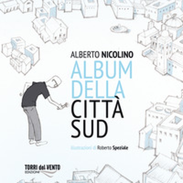 Album della città Sud - Librerie.coop Album della città Sud - Librerie.coop