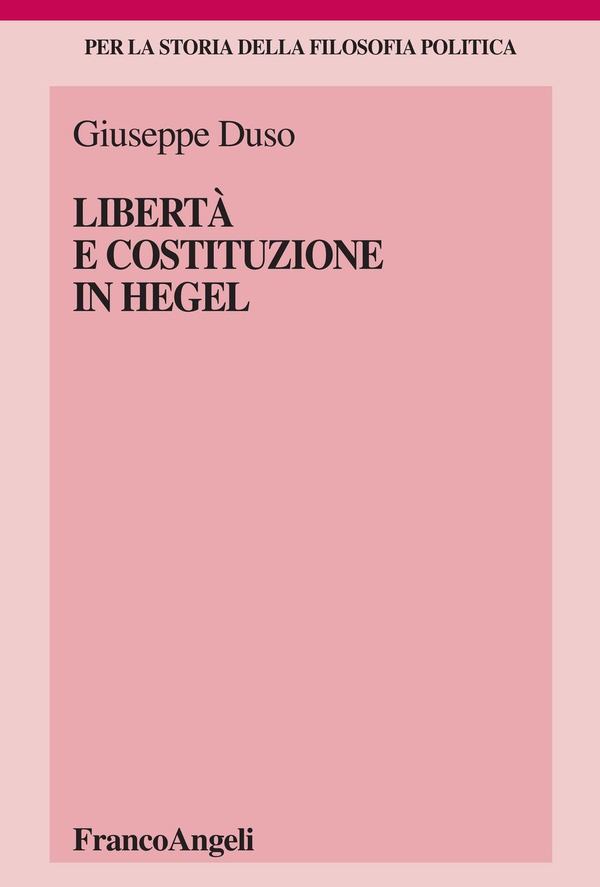 Libertà e costituzione in Hegel - Librerie.coop Libertà e costituzione in Hegel - Librerie.coop