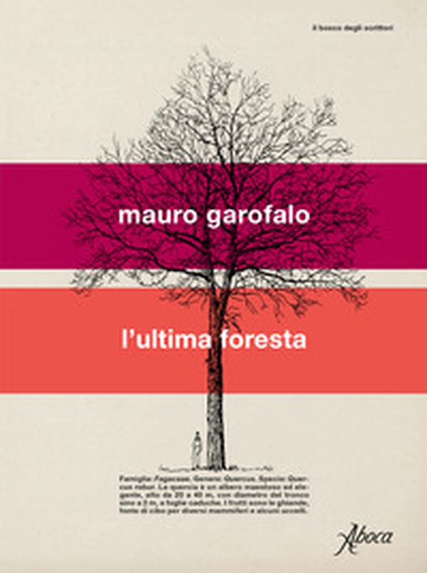 L'ultima foresta - Librerie.coop L'ultima foresta - Librerie.coop