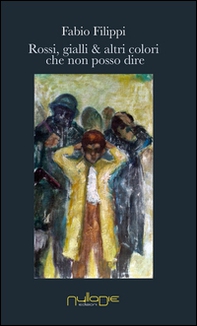 Rossi, gialli e altri colori che non posso dire - Librerie.coop