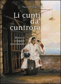 Li cunti da' cuntrora - Librerie.coop