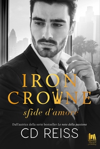 Iron Crowne. Sfide d'amore - Librerie.coop
