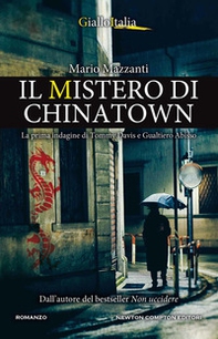 Il mistero di Chinatown. La prima indagine di Tommy Davis e Gualtiero Abisso - Librerie.coop