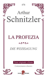 La profezia-Die Weissangung - Librerie.coop
