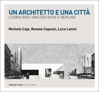 Un architetto e una città - Librerie.coop
