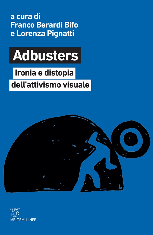 Adbusters - Librerie.coop Adbusters - Librerie.coop