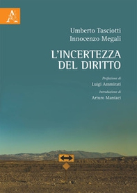 L'incertezza del diritto - Librerie.coop