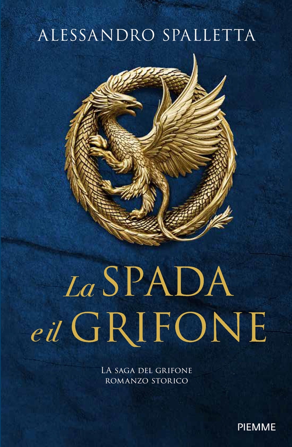 La spada e il grifone - Librerie.coop La spada e il grifone - Librerie.coop