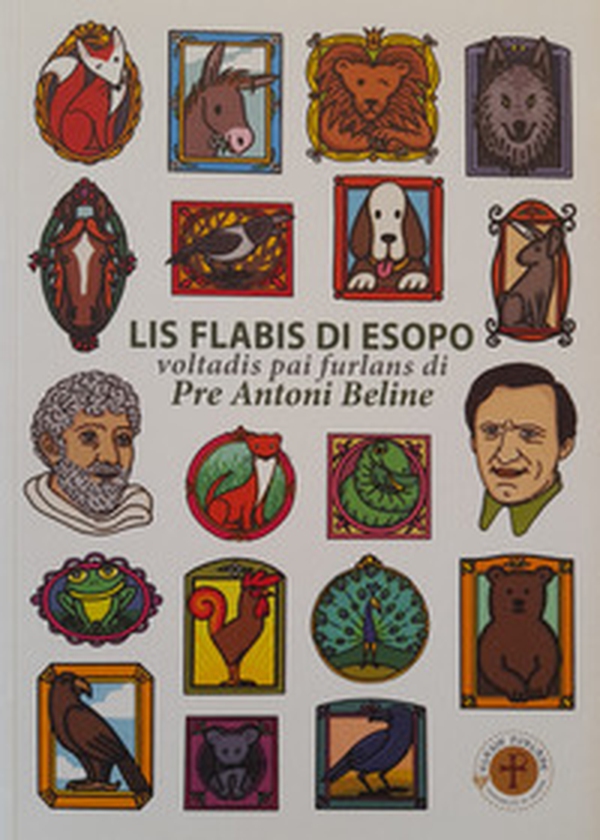 Lis flabis di Esopo. Voltadis pai furlans - Librerie.coop Lis flabis di Esopo. Voltadis pai furlans - Librerie.coop
