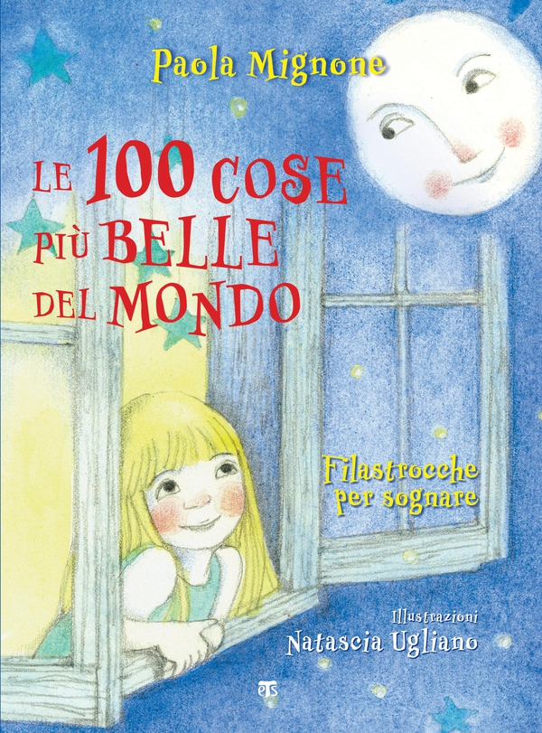 Le 100 cose più belle del mondo - Librerie.coop Le 100 cose più belle del mondo - Librerie.coop