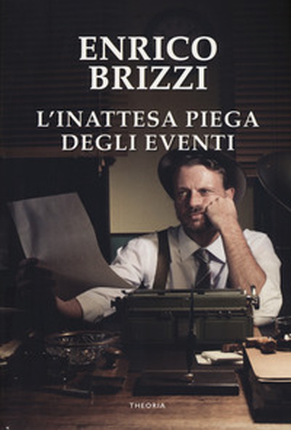L'inattesa piega degli eventi - Librerie.coop L'inattesa piega degli eventi - Librerie.coop