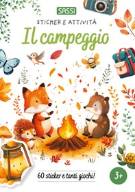 Il campeggio. Sticker e attività - Librerie.coop