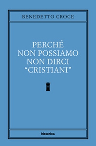 Perché non possiamo non dirci cristiani - Librerie.coop Perché non possiamo non dirci cristiani - Librerie.coop