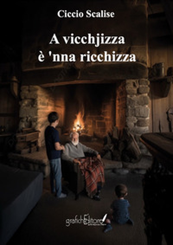 A vicchjizza è 'nnà ricchizza. Detti antichi - Librerie.coop A vicchjizza è 'nnà ricchizza. Detti antichi - Librerie.coop