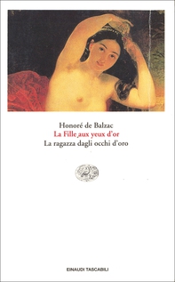 La Fille aux yeux d'or. La ragazza dagli occhi d'oro. - Librerie.coop La Fille aux yeux d'or. La ragazza dagli occhi d'oro. - Librerie.coop