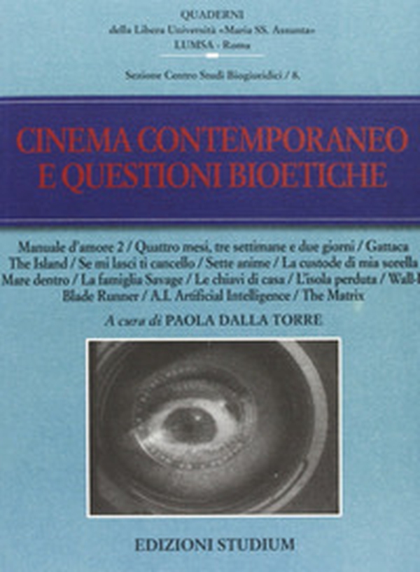 Cinema contemporaneo e questioni bioetiche - Librerie.coop Cinema contemporaneo e questioni bioetiche - Librerie.coop