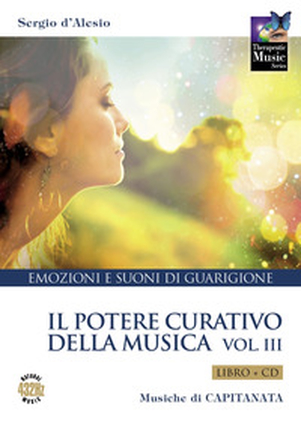 Il potere curativo della musica - Vol. 3 - Librerie.coop Il potere curativo della musica - Vol. 3 - Librerie.coop