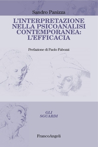 L'interpretazione nella psicoanalisi contemporanea: l'efficacia - Librerie.coop L'interpretazione nella psicoanalisi contemporanea: l'efficacia - Librerie.coop