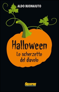 Halloween. Lo scherzetto del diavolo - Librerie.coop Halloween. Lo scherzetto del diavolo - Librerie.coop