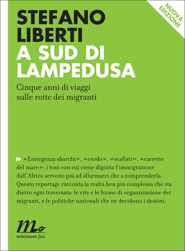 A sud di Lampedusa. Cinque anni di viaggi sulle rotte dei migranti - Librerie.coop A sud di Lampedusa. Cinque anni di viaggi sulle rotte dei migranti - Librerie.coop