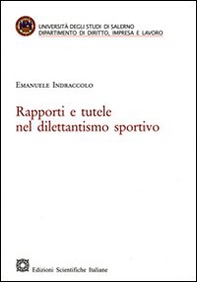 Rapporti e tutele nel dilettantismo sportivo - Librerie.coop