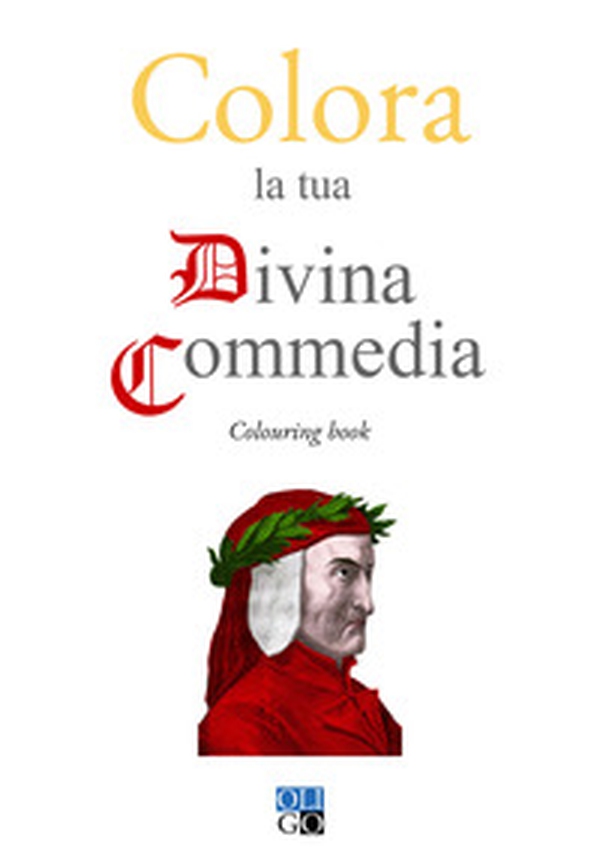 Colora la tua Divina Commedia. Colouring book - Librerie.coop Colora la tua Divina Commedia. Colouring book - Librerie.coop