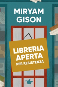Libreria aperta per resistenza - Librerie.coop Libreria aperta per resistenza - Librerie.coop
