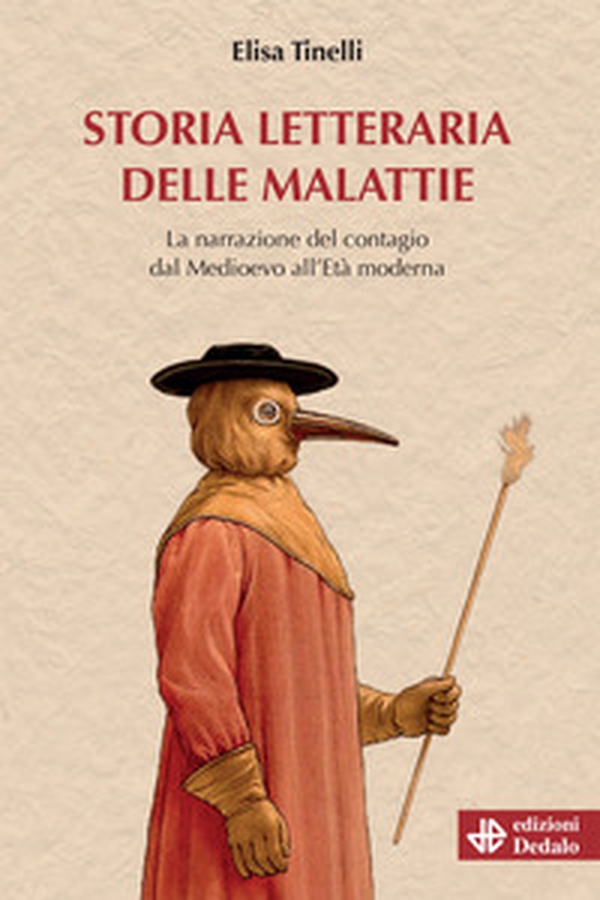 Storia letteraria delle malattie. La narrazione del contagio dal Medioevo all'Età moderna - Librerie.coop Storia letteraria delle malattie. La narrazione del contagio dal Medioevo all'Età moderna - Librerie.coop