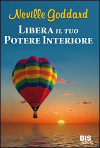 Libera il tuo potere interiore - Librerie.coop