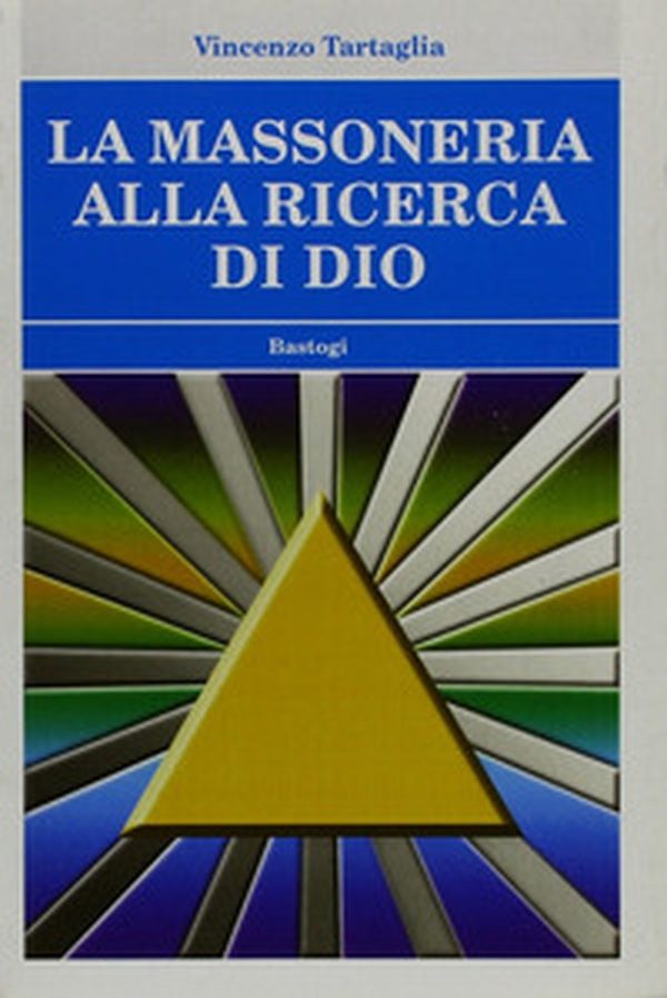 La massoneria alla ricerca di Dio - Librerie.coop La massoneria alla ricerca di Dio - Librerie.coop