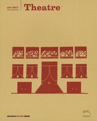 Theatres. Art Brut the collection - Librerie.coop