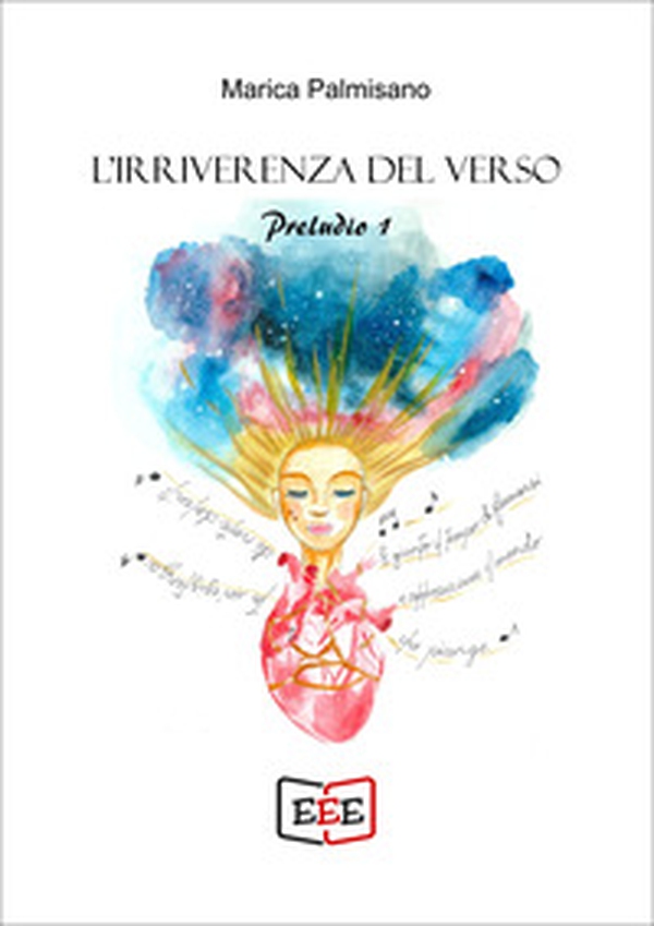 L'irriverenza del verso. Preludio 1 - Librerie.coop L'irriverenza del verso. Preludio 1 - Librerie.coop