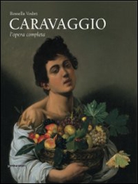 Caravaggio. L'opera completa - Librerie.coop