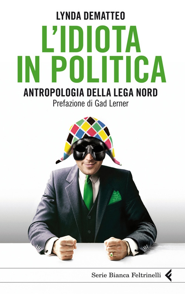 L'idiota in politica - Librerie.coop L'idiota in politica - Librerie.coop