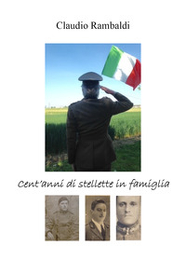 Cent'anni di stellette in famiglia - Librerie.coop Cent'anni di stellette in famiglia - Librerie.coop