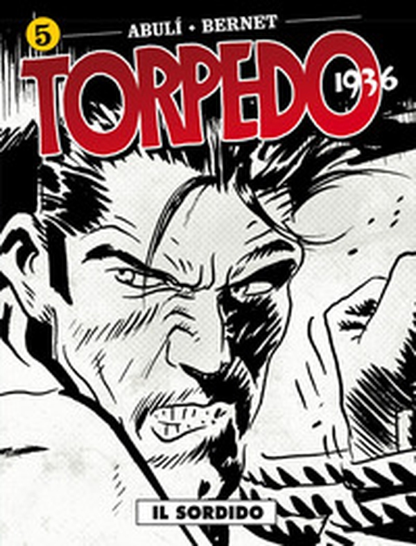 Torpedo 1936 - Vol. 5 - Librerie.coop Torpedo 1936 - Vol. 5 - Librerie.coop