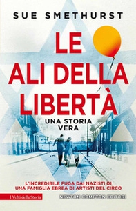 Le ali della libertà - Librerie.coop Le ali della libertà - Librerie.coop