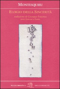 Elogio della sincerità. Testo francese a fronte - Librerie.coop