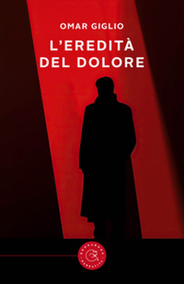 L'eredità del dolore - Librerie.coop