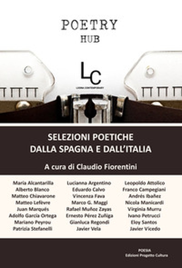 Poetry Hub. Selezioni poetiche dalla Spagna e dall'Italia - Librerie.coop