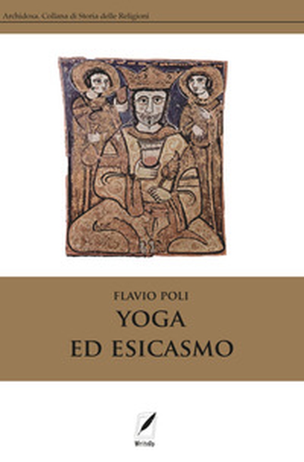 Yoga ed esicasmo - Librerie.coop Yoga ed esicasmo - Librerie.coop