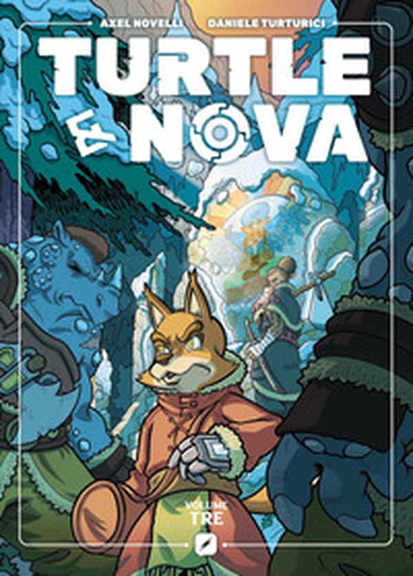 Turtle & Nova - Vol. 3 - Librerie.coop