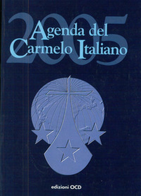 Agenda del Carmelo italiano 2005 - Librerie.coop