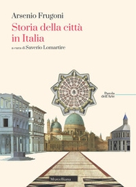 Storia della città in Italia - Librerie.coop