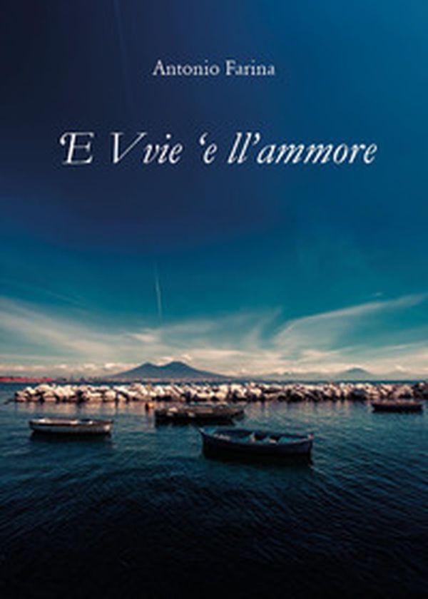 'E vvie 'e ll'ammore - Librerie.coop